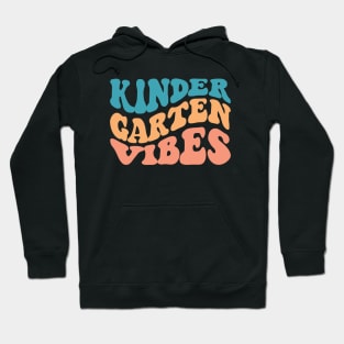 KINDERGARTEN vibes Hoodie